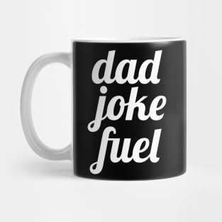 Dad Joke Fuel Mug